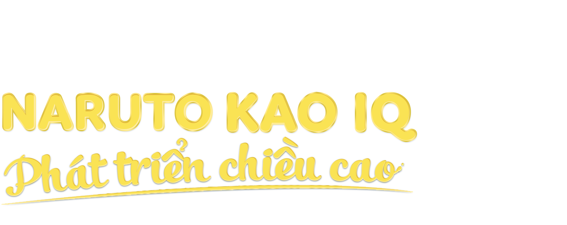 Naruto Kao IQ – Phát Triển Chiều Cao